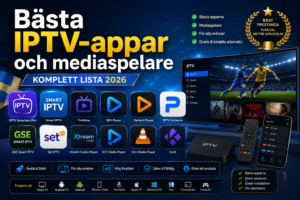 Bästa IPTV-appar och mediaspelare (Komplett lista)